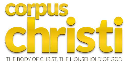 Corpus Christi: Body of Christ, Household of God